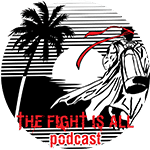 The Fight is all podcast logo